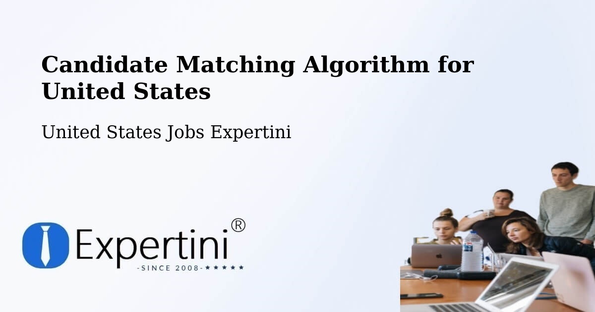 Candidate Matching Algorithm Overview – Clay - United States Jobs Expertini
